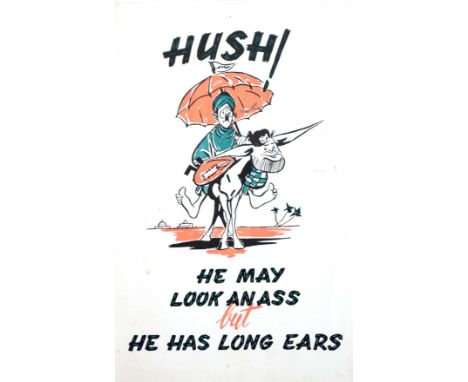 Original vintage World War Two propaganda poster – Hush! He may look an ass but he has long ears – featuring a caricature of 