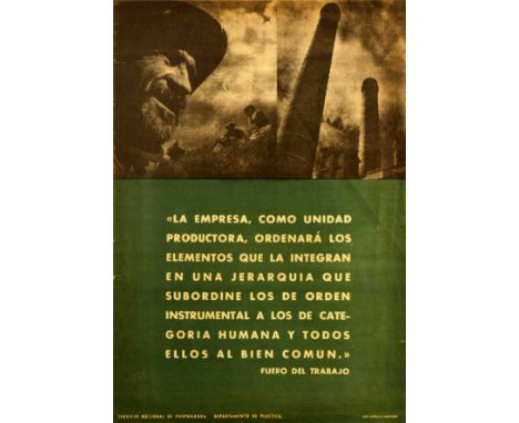 Original vintage Spanish propaganda poster with a quote from the Fuero del Trabajo / Jurisdiction of Work (one of the seven F