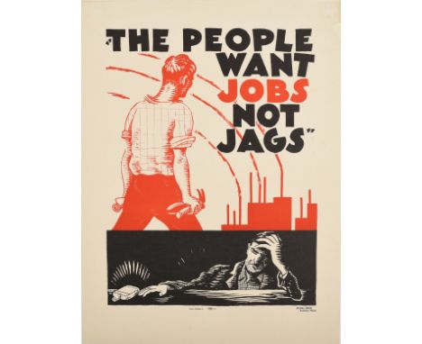 Original vintage prohibition era propaganda poster - The People Want Jobs Not Jags - featuring a dynamic image of a worker ho