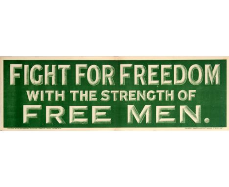 Original vintage World War One propaganda poster encouraging men to enlist in the army - Fight for Freedom with the Strength 