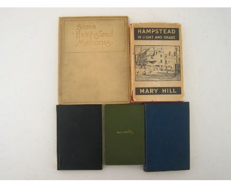 Five volumes of Hampstead interest. "London's Paradise, Hampstead Heath" by "A. Plagiarist", undated, library stamps, "The Fa
