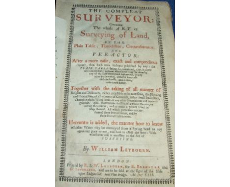 Leybourn (William) The Compleat Surveyor: Containing The Whole Art of Surveying of Land, London 1653, calf (a.f.) 