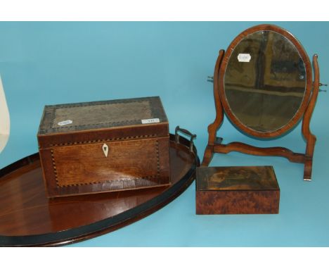 An inlaid oak tea caddy, 28 cm wide, an inlaid mahogany oval tray, a dressing mirror, and a cigar box (4)