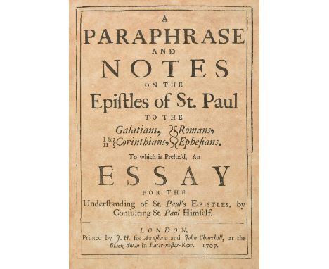 Locke (John). A Paraphrase and Notes on the Epistles of St. Paul to the Galations, Romans, I &amp; II Corinthians, Ephesians.