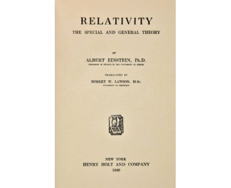 Einstein (Albert). Relativity: The Special and General Theory, Translated by Robert W. Lawson, New York: Henry Holt, 1921,  p