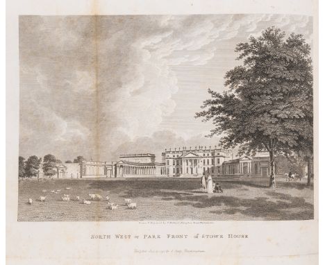 Buckinghamshire.- Stowe.- [Seeley (J.)] Stowe. A Description of the House and Gardens of the...Duke of Buckingham &amp; Chand