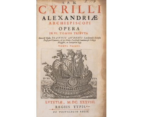 Early religion.- Cyrillus, Alexandrinus. Opera, edited by Jean Aubert, 6 vol. in 7 (vol.5 in 2 parts), first collected editio