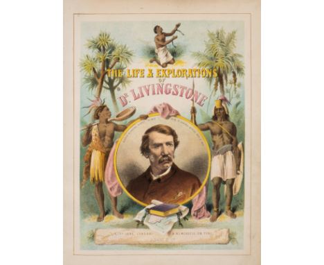 NO RESERVE Africa.- [Roberts (John H.)] The Life and Explorations of David Livingstone, hand-coloured frontispiece, additiona