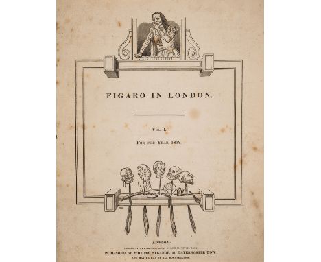 NO RESERVE London.- [Beckett (Gilbert Abbott, editor)] Figaro in London, vol. 1 only (No. 1-52), general title, printed in do