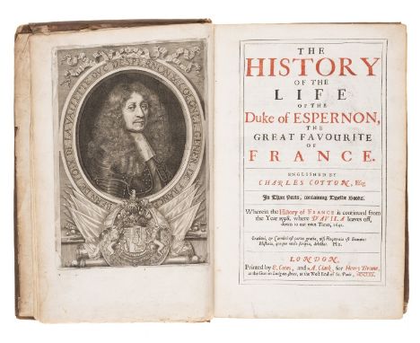 NO RESERVE [Girard (Guillaume)] The History of the Life of the Duke of Espernon: the Great Favourite of France, first English