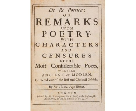 Theatre.- Blount (Thomas) De Re Poetica: or, Remarks upon Poetry. With Characters and Censures of the most Considerable Poets