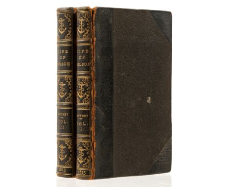 NO RESERVE Southey (Robert) The Life of Nelson, 2 vol., first edition, second impression, half-titles, engraved portrait fron