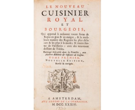 Food &amp; drink.- [Massialot (François)] Le Nouveau Cuisinier Royal et Bourgeois, 3 vol. including Supplement, nouvelle edit