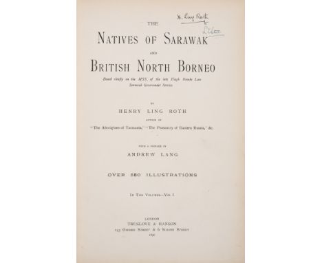 South East Asia.- Roth (H. Ling) The Natives of Sarawak and British North Borneo, 2 vol., one of 700 copies, signed by author