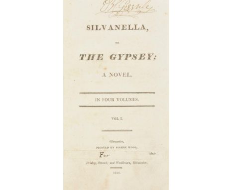 Silvanella, or the Gypsey; a Novel, in Four Volumes, 4 volumes bound in 2, 1st edition, Gloucester, printed by Joseph Wood [f