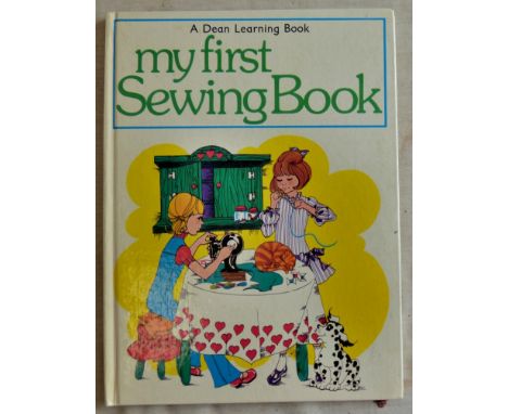 My First Sewing Book - A delightful book written by Jill Wallis and illustrated by Lindal Mann - shows step by step guide on 