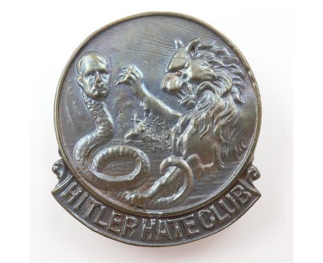 Channel Islands Hitler Hate Club Badge. Very little is known about this club. Maybe it was organised through a newspaper or p