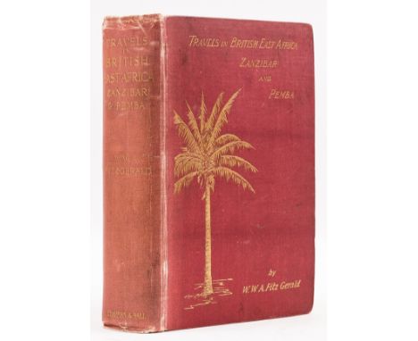 Africa.- Fitzgerald (William Walter Augustine) Travels in the Coastlands of British East Africa and the Islands of Zanzibar a