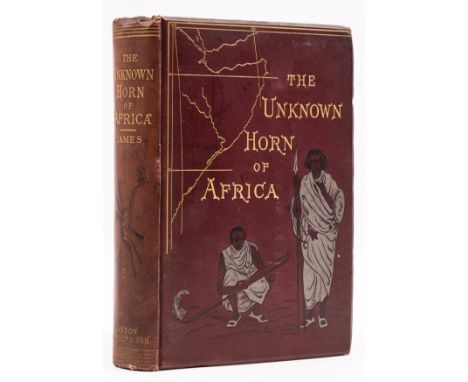 Africa.- James (F.L.) The Unknown Horn of Africa, first edition, second issue, half-title, lithographed frontispiece and plat