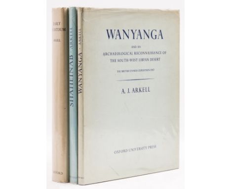 Africa.- Archaeology.- Arkell (A. J.) Early Khartoum: an account of the Excavation ... carried out by the Sudan Government An