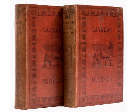 Middle East.- Layard (Austen H.) Nineveh and its Remains, 2 vol., third edition, half-titles, tinted lithograph frontispieces