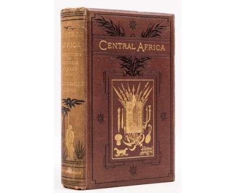 Africa.- Long (Colonel C. Chaillé) Central Africa: Naked Truths of Naked People, first edition, photographic portrait frontis