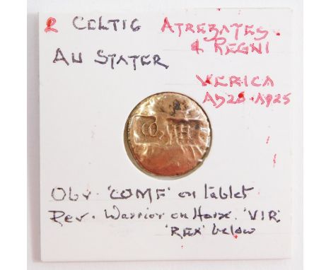 A Celtic AU Stater, Atrebates and Regni, Verica, cAD20-25, obverse "COMF", on tablet, reverse a warrior on horse. 