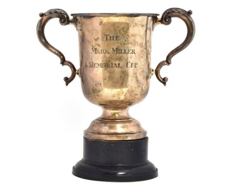 A silver trophy cup for The Mark Miller Memorial Cup, by Walker &amp; Hall, Sheffield 1935, with twin acanthus capped scroll 