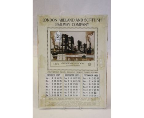 Railwayana - London Midland and Scottish Railway, LMS, a wall calendar dated October - December 1925, featuring an image of G