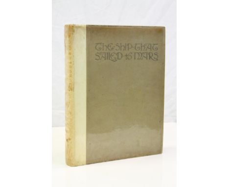 Hardback First Edition "The Ship That Sailed to Mars" (1923), Board &amp; partial Velum cover with both story &amp; colour Il
