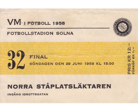 WORLD CUP FINAL 58 TICKET   Ticket for the 1958 World Cup Final, 29/6/58 in Stockholm, Brazil v Sweden. Folds.  Fair-generall
