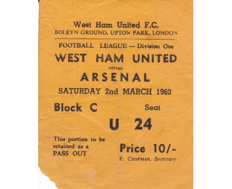 WEST HAM / ARSENAL     Ticket West Ham v Arsenal, 2 Mar 1963. Paper erosion at bottom left edge and light vertical fold.    F