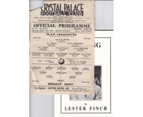 WARTIME CRYSTAL PALACE   Official programme , RAF (Amateur XI) v Belgian Army, 18/3/44 at Selhurst Park, small piece off top 