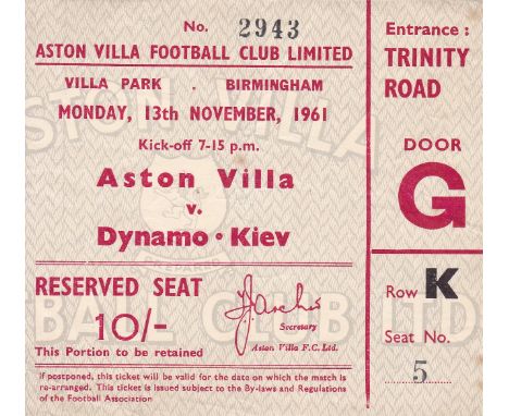 ASTON VILLA / DYNAMO KIEV    Ticket, Aston v Dynamo Kiev Friendly 13 Nov 1961.    Generally good