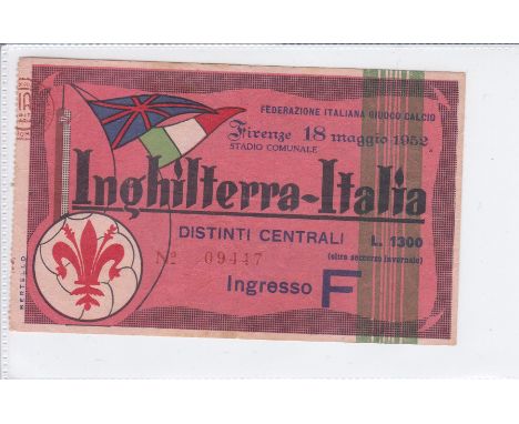 ITALY / ENGLAND TICKET       Ticket Italy v England in Florence 18 May1952. Light fold.    Generally good