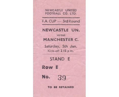 NEWCASTLE - MANCHESTER CITY CUP TICKET 1957   Match ticket, Newcastle v Manchester City, 5/1/57, Cup, Stand E ticket. Slight 