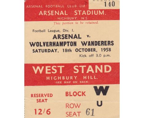 ARSENAL - TICKET     Arsenal v Wolves 18 Oct 1958. Light horizontal fold.  Good