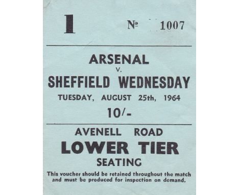ARSENAL     Ticket Arsenal v Sheff Wed 25 Aug 1964. Very small crease at top left corner.    Good