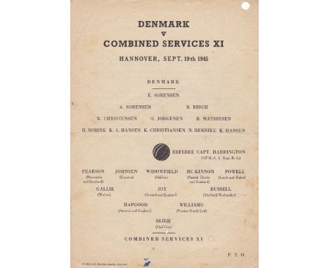 DENMARK - COMBINED SERVICES XI 45   Single sheet programme for game played in Hannover, Germany, 19/9/45, Denmark v Combined 