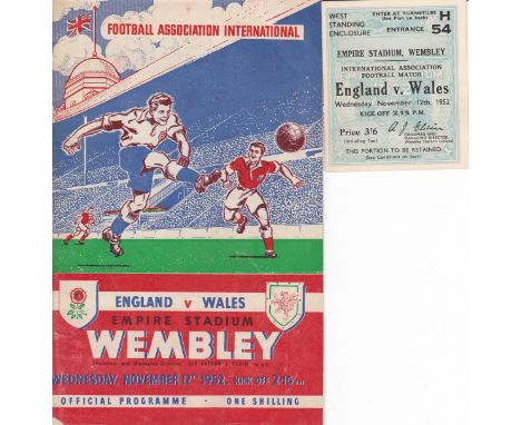 ENGLAND v WALES      Ticket and programme England v Wales 12th November 1952 at Wembley. Small tear at bottom left of front c