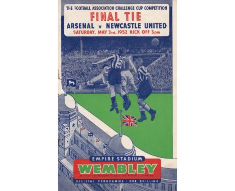 1952 CUP FINAL   Official programme, Arsenal v Newcastle, 3/5/52, Cup Final, slight fold, rusty staples, minor paper loss at 