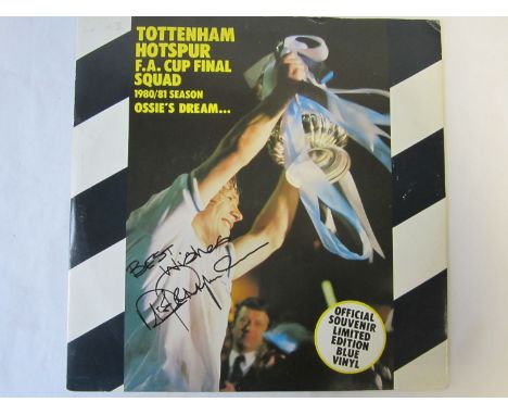 TOTTENHAM 1981      Rare 12" record by "The Tottenham Hotspur FA Cup Final Squad 1981" Ossie's Dream, signed on the cover by 