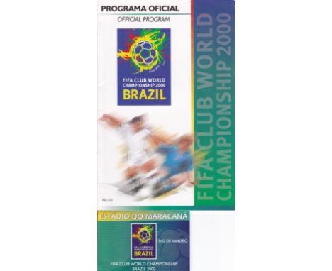 WORLD CLUB CHAMPIONSHIP      Official programme from the World Club Championship 2000 in which Manchester Utd played. Plus th