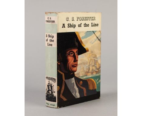 C S FORESTER, A SHIP OF THE LINE, 1st EDITION 1938, PUBLISHED BY MICHAEL JOSEPH, COMPLETE IN ORIGINAL 7/6 NET DUST JACKET; th