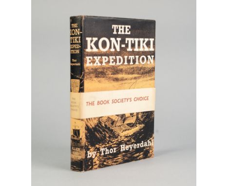 THOR HEYERDAHL, KON-TIKI EXPEDITION, 1st EDITION 1950, PUBLISHED BY ALLEN AND UNWIN, SIGNED TO FFEP IN INK BY THOR HEYERDAHL,