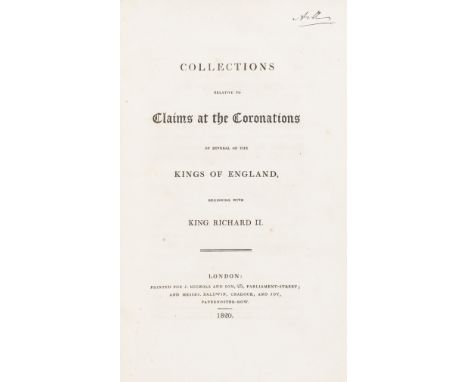 NO RESERVE Coronation rights.- Collections Relative To The Claims At The Coronations Of Several Of The Kings Of England, some