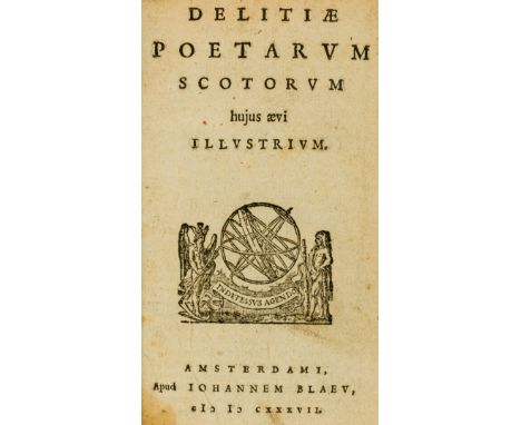 Scottish neo-Latin poetry.- Johnston (Arthur, editor) Delitiae poetarum Scotorum hujus aevi illustrium, 2 vol. in 1, first ed