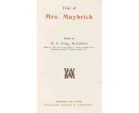 Trials.- Jack the Ripper.- Macdougall (Alexander William) The Maybrick Case: A Treatise, portrait frontispiece, 1891 § Irving