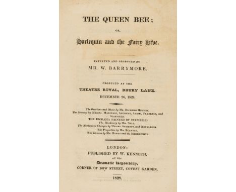 Hughes (Richard) and W. Barrymore. The queen bee, or, Harlequin and the fairy hive, occasional spotting and light staining, d