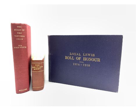 'Loyal Lewis Roll of Honour 1914-1918' published by William Grant in blue and gilt boards, Brigadier John Smyth - 'The story 
